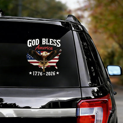 Celebrate 250 Years of Freedom – USA Patriotic Car Decal 1776–2026